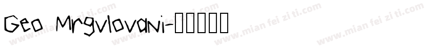 Geo Mrgvlovani字体转换